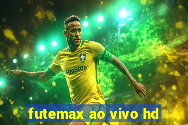 futemax ao vivo hd